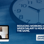 REDUCING WORKING OURS BY 25% WHEN SALARY & HOLIDAY REMAIN THE SAME. (1) REDUCING WORKING OURS BY 25% WHEN SALARY & HOLIDAY REMAIN THE SAME. (1)