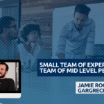 SMALL TEAM OF EXPERTS VS LARGE TEAM OF MID LEVEL PEOPLE. (1) SMALL TEAM OF EXPERTS VS LARGE TEAM OF MID LEVEL PEOPLE. (1)